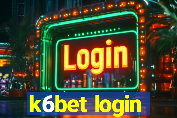 k6bet login